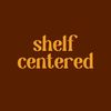 shelfcenteredpodcast