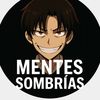 mentessombriasss