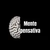 Mente Pensativa
