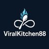 ViralKitchen88