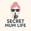 secretmumlife