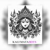 Kali mata boys