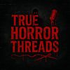 truehorrorthreads