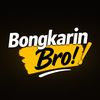 bongkarin_bro