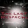 The Last Respachi