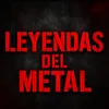 leyendas.del.metal