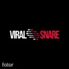 aish_viralsnare_2