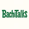 bachitalks