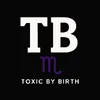 toxicbybirth73