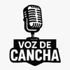 VOZ DE CANCHA