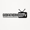 GODFATHER HOOD TV 🔥