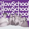 Glow School🌟