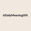 DailyMeaningGift