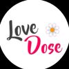 Love Dose