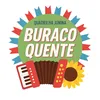 Quadrilha Junina Buraco Quente