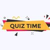 Quiz Time