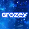 grozey