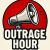 Outrage Hour
