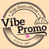 📷VIBE 📷PROMO🔜