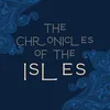Chronicles of the isles series