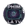 phimlatv