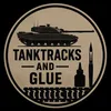 tanktracksandglue