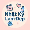 Nhật Kí Làm Đẹp ✨