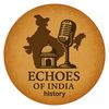 Echoes of india.history