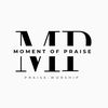 a.moment.of.praise