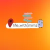 life_with_mimz