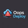 Oops Deploy