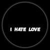 iihatelove004
