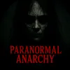 paranormalanarchy