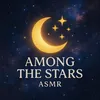 amongthestars.asmr