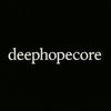 Deep Hopecore
