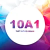 10A1-THPT ĐÔNG QUAN