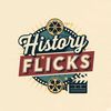 History Flicks