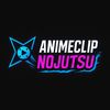 AnimeClipNoJutsu