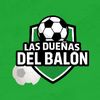 Las Dueñas del Balón