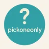 pickoneonly24