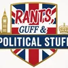 Rants, Guff & Political Stuff