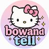 bowandtell
