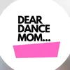 DearDanceMomPodcast