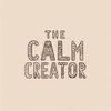 The Calm Creator