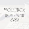 Work From Home With CiCi
