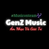 🐳 GENZ MUSIC 🎶