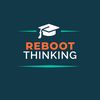 Reboot Thinking