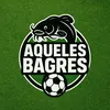 Aqueles Bagres
