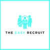 The Easy Recruit