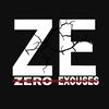 ZERO EXCUSES 💸